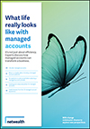 What life really looks like with managed accounts