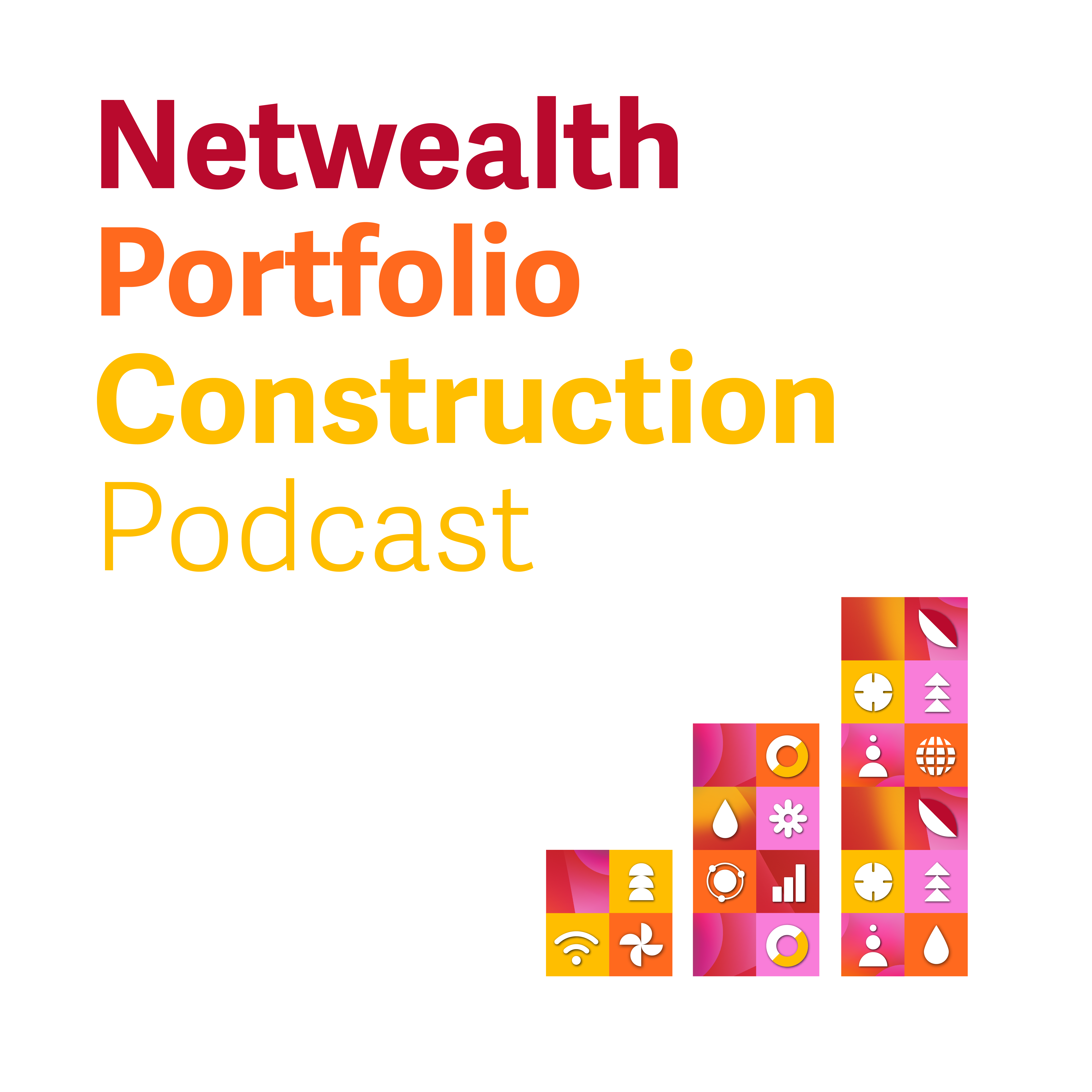The Netwealth Portfolio Construction Podcast